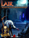 Marvels & Moonlight - Lair Magazine #39, March 2024 Issue