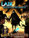 Society & Splendor - Lair Magazine #42, June 2024 Issue