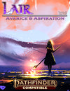 Avarice & Aspiration - Lair Magazine #53, May 2025 Issue