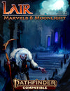 Marvels & Moonlight - Lair Magazine #39, March 2024 Issue