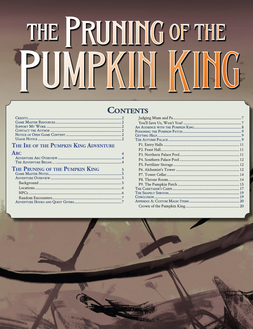 The Pruning of the Pumpkin King The DM Lair