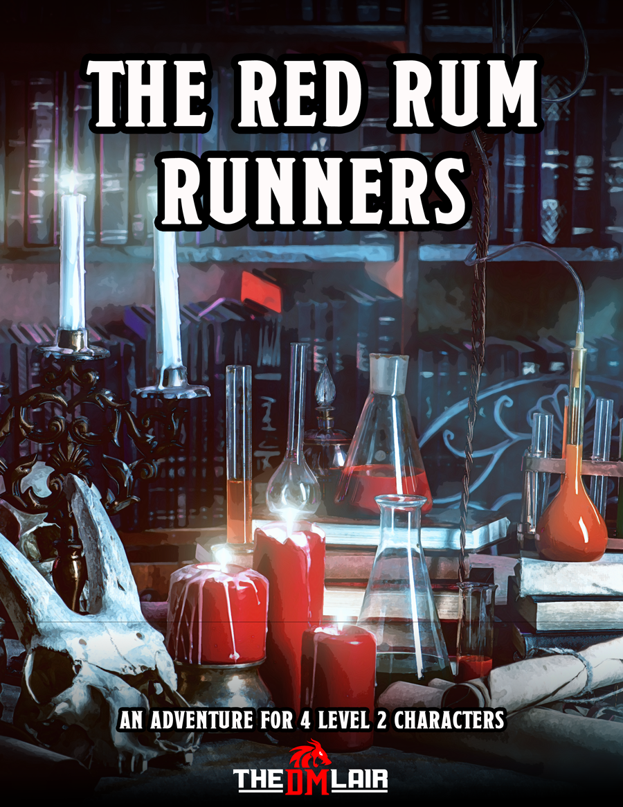 Redrunm The Red Rum Runners – The DM Lair