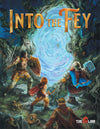 Into the Fey